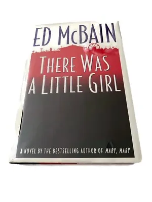 Signed Ed McBain There Was A Little Girl 1st Edition Hardcover Protective Sleeve • $24.98