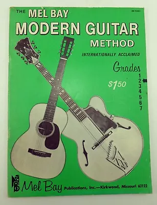 The Mel Bay Modern Guitar Method Grade 2 Dated 1970 • $5.95