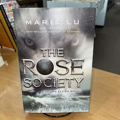 Young Elites #2 - THE ROSE SOCIETY By Marie Lu SIGNED COPY (2015 Hardcover) • $12