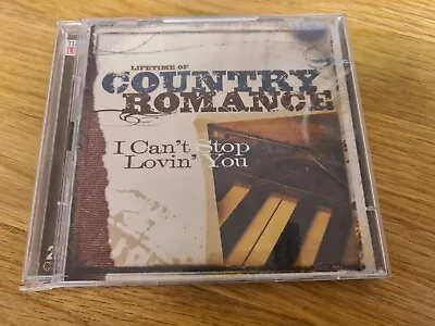 £4.47 • Buy Various Artists - Lifetime Of Country Romance: I Can't Stop Lovin' You - 2 X CDs