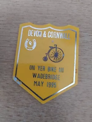 Caravan Club Badge - Devon & Cornwall - On Yer Bike III Wadebridge - May 1995 • £2.99