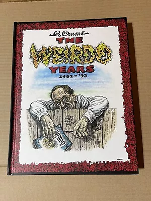 Robert Crumb The Weirdo Years: 1981-'93 *Out Of Print* Signed • $150