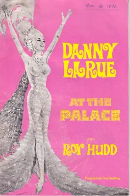 DANNY LA RUE (with ROY HUDD) - Programme  Palace Theatre 1970 • £5