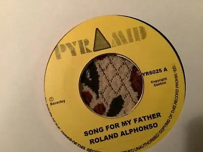 £6.75 • Buy Roland Alphonso , Song For My Father , Nothing For Nothing , 7   Pyramid