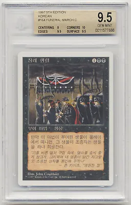 Graded Korean Funeral March BGS Beckett 9.5 GEM MINT W/10 5th Edition MTG Magic! • $75