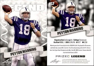 2023 Leaf Prized Legend Peyton Manning #17 Indianapolis Colts • $4.95