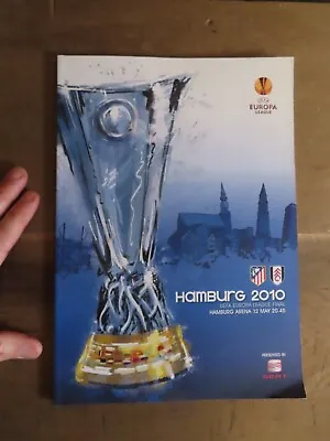 £9.99 • Buy 2010 UEFA CUP FINAL PROGRAMME FULHAM FC ATLETICO De MADRID At HAMBURG Athletico