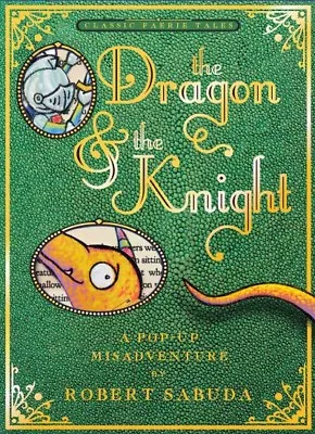 $23.08 • Buy Dragon & The Knight : A Pop-up Misadventure, Hardcover By Sabuda, Robert, Lik...