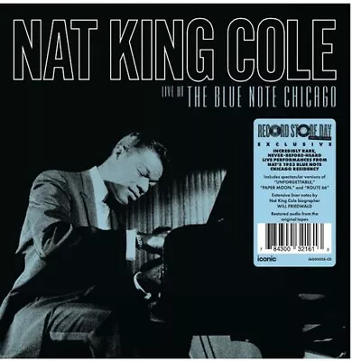 Nat King Cole LIVE AT THE BLUE NOTE CHICAGO Limited Edition RSD 2024 New 2 CD • $26.99