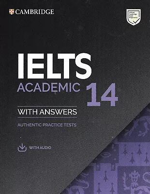 Cambridge English IELTS 14 ACADEMIC Practice Tests With Answers & AUDIO @ NEW • £29.95