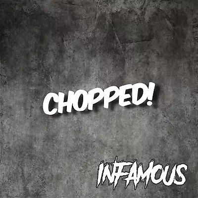 $4.70 • Buy CHOPPED STICKER FUNNY CAR STICKER - JDM Decal Drift Illest Race Skyline Silvia 