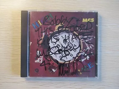 Autographed Signed By Wayne Kramer Dennis Thompson Michael Davis Mc5 Cd • $100