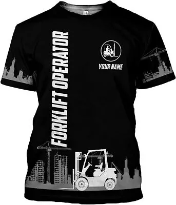 Personalized Name Forklift Operator 3D Shirt Forklift Certified Shirt Forklift • $23.99