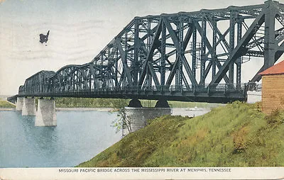 Memphis TN * Missouri Pacific RR Bridge  1932 * • $10.99