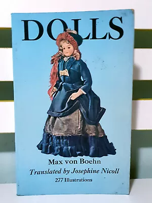 $35 • Buy Dolls! 1972 Dover Publications Book By Max Von Boehn & Josephine Nicoll!