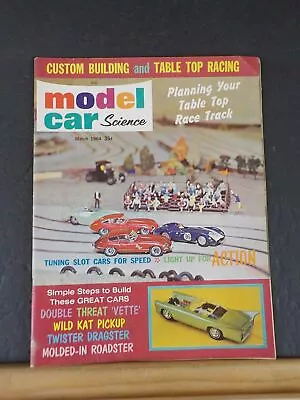 Model Car Science Magazine 1964 March Custom Building Table Top Racing Build The • $15