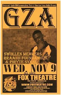 Gza Swollen Members Original Boulder Concert Poster   • $25