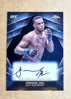 2024 Topps Chrome Ufc Jamahal Hill Veteran Black Refractor Auto Rare Sp #/10 ! • $349.99