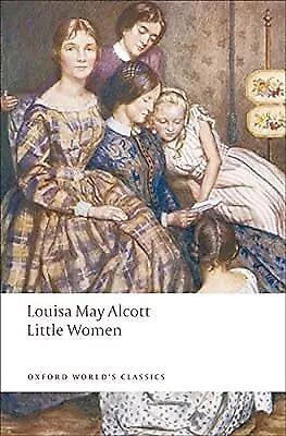 Little Women (Oxford Worlds Classics) Alcott Louisa May Used; Good Book • £3.15