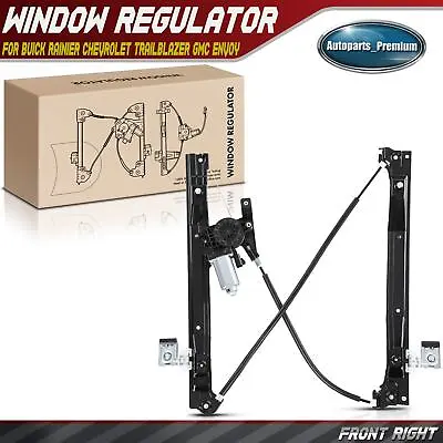 Power Window Regulator W/Motor For Chevy Trailblazer GMC Envoy Isuzu Front Right • $41.99