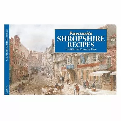 Favourite Shropshire Recipes By Salmon NEW Book FREE & FAST Delivery (Paperba • £4.80