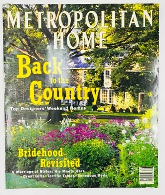 METROPOLITAN HOME Magazine ~ June 1992 • $16.98