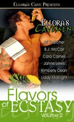 FLAVORS OF ECSTASY VOL. 2 By Ari Thatcher Liddy Midnight McCall ~ELLORAS CAVE • $8.99