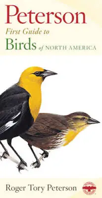 Peterson First Guide To Birds Of North America - Paperback - GOOD • $3.94