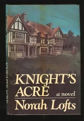 £6.18 • Buy Knight's Acre,Norah Lofts