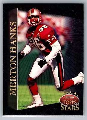 1997 TOPPS STARS CARD # 58 Merton Hanks - San Francisco 49ers • $1.97