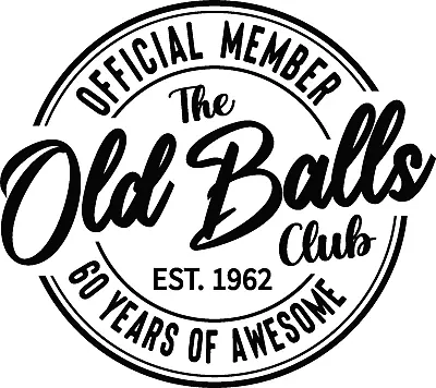 $10.95 • Buy OLD BALLS CLUB 60 Design   Metal Sign (PLEASE READ DESCRIPTION)