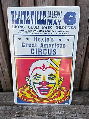 $24 • Buy Vintage Hoxie's Great American Circus Sign Poster.  With Clown 22 X 14 Inches.
