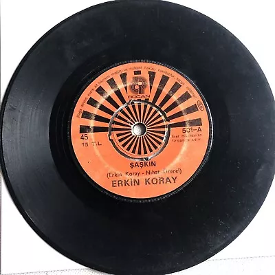$18.71 • Buy Erkin Koray - Saskin Turkish  7 ‘’ Record