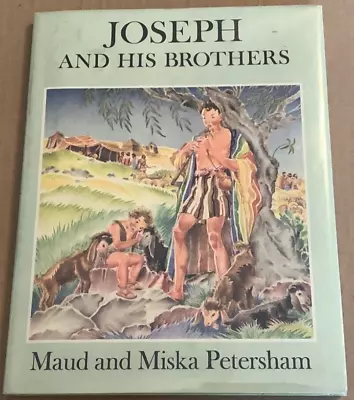 VG 1969 HC In DJ Early Edition Joseph His Brothers Maud & Miska Petersham • $12.95