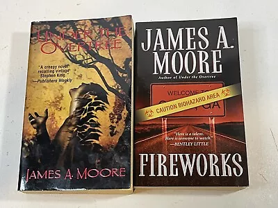 Lot Of 2: Under The Overtree And Fireworks By James A. Moore Paperback • $9.79