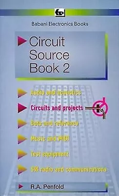 Circuit Source: Bk. 2 (BP) Penfold R. A. Used; Good Book • £6.13