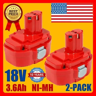 2Pack 18V 3.6Ah Ni-Mh Battery For Makita 1822 1834 1823 1833 1835 PA18 192826-5 • $26