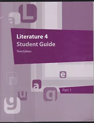 K12 LITERATURE 4 Student Guide 3d Edition Part 1 VG • $5