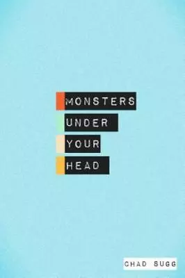 Monsters Under Your Head By Sugg Chad • $7.15