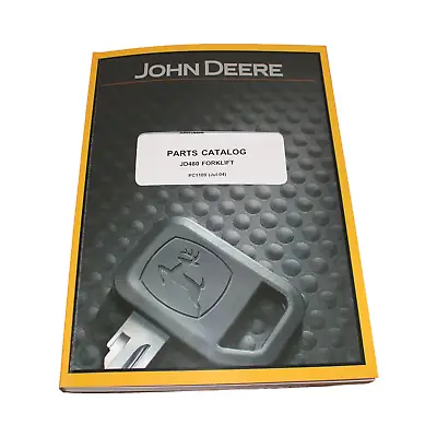 John Deere 480 Forklift Parts Catalog Manual • $70