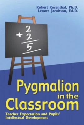 £18.78 • Buy Pygmalion In The Classroom: Teacher Expectation And Pupils Intellectual Developm