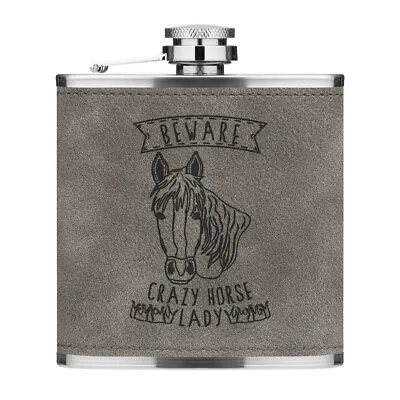 Beware Crazy Horse Lady 6oz PU Leather Hip Flask Grey Funny Pony • £13.99