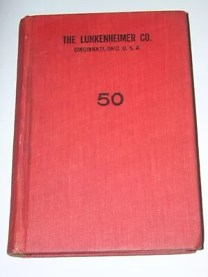 1912 Lunkenheimer Catalog / Steam Whistle / Oilers / Hit & Miss / Gas Engine • $26