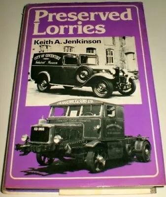 Preserved Lorries Jenkinson Keith A. • £9.99
