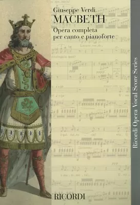 Giuseppe Verdi Macbeth Opera Vocal Score & Piano Classical Sheet Music Book • $29.95