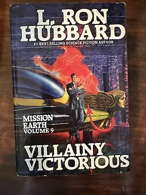 L. Ron Hubbard Mission Earth Series Volume 9: Villainy Victorious  • $7