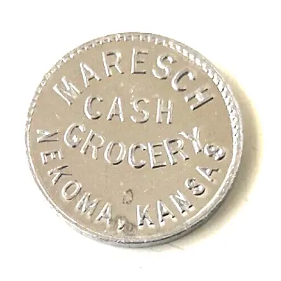 Nekoma Kansas Maresch Grocery One Dollar Trade Token • $7.95