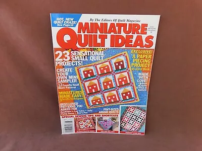 Miniature Quilt Ideas Summer 1996 • $5.99