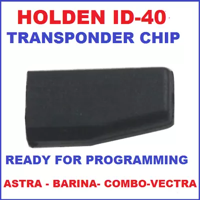 $18.90 • Buy Transponder Chip Suitable For Holden Astra Barina Combo Vectra 1998 To 2005 ID40