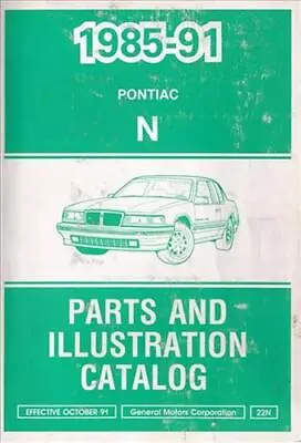 $46.95 • Buy Pontiac Grand Am Parts Book 1991 1990 1989 1988 1987 1986 1985 Part Catalog